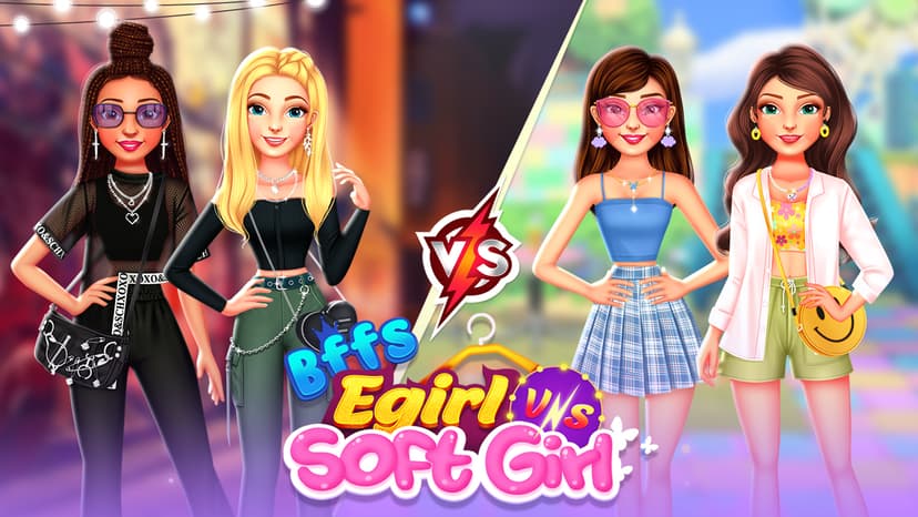 BFFs E Girl مقابل الفتاة الناعمة