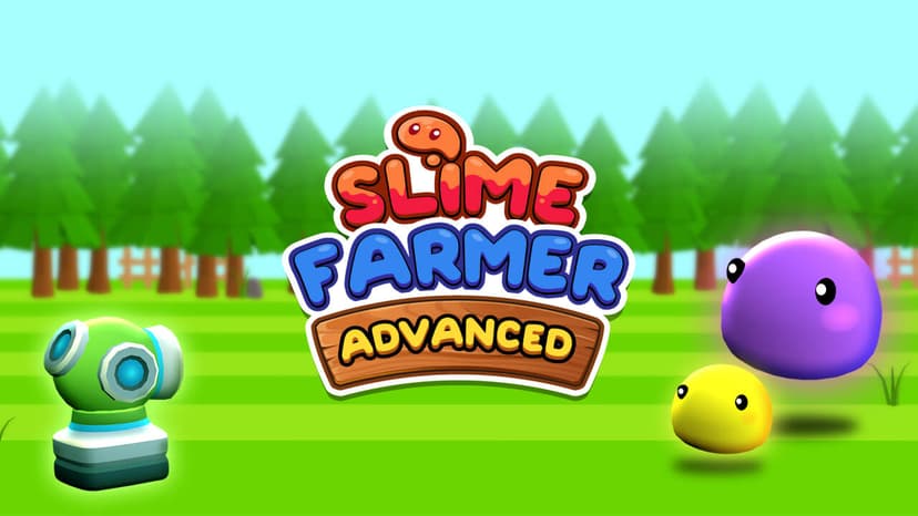 Slime Farmer Advanced