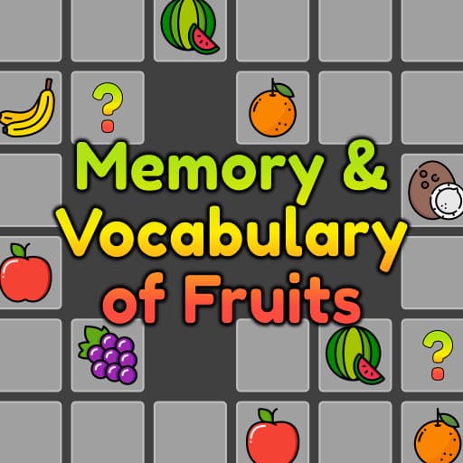 Memory and Vocabulary of Fruits