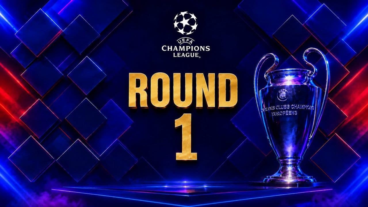 UEFA Champions League - Round 1