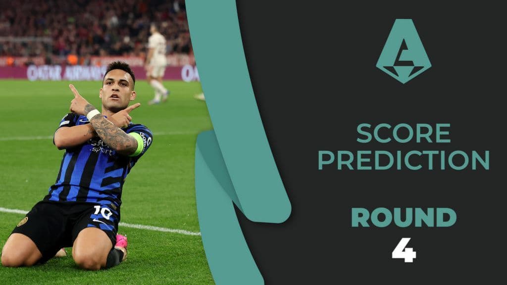 Serie A - Round 4